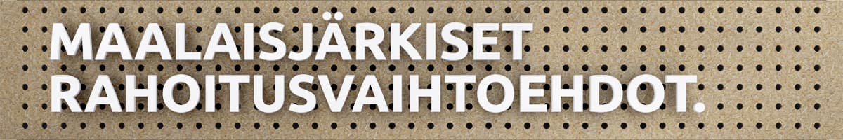 Maalaisjärkiset rahoitusvaihtoehdot.