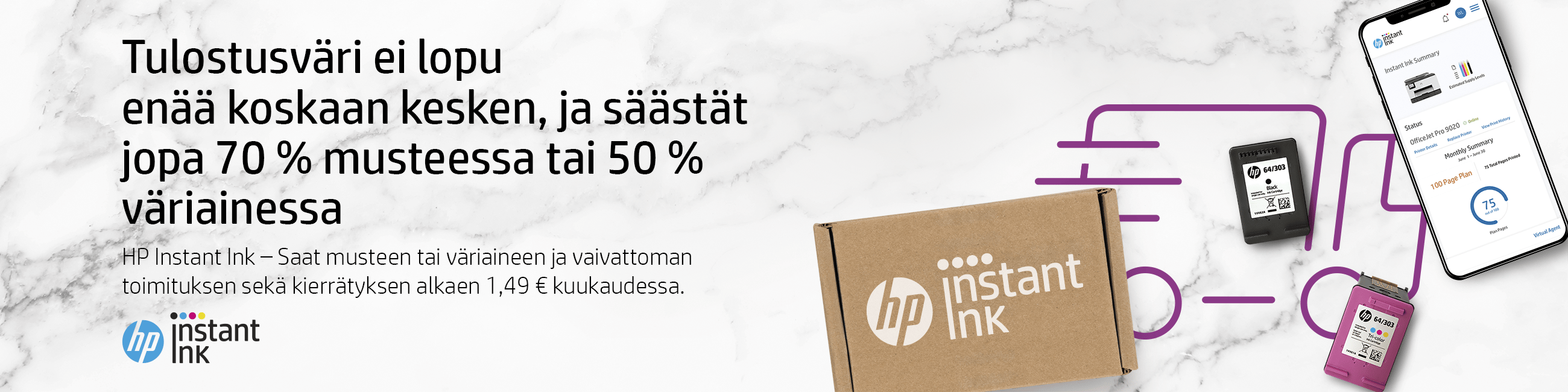 HP Instant Ink - Tulostusväri ei lopu enää koskaan kesken, ja säästät jopa 70 % musteessa tai 50 % väriaineessa. Saat musteen tai väriaineen ja vaivattoman toimituksen sekä kierrätyksen alkaen 1,49 € kuukaudessa.