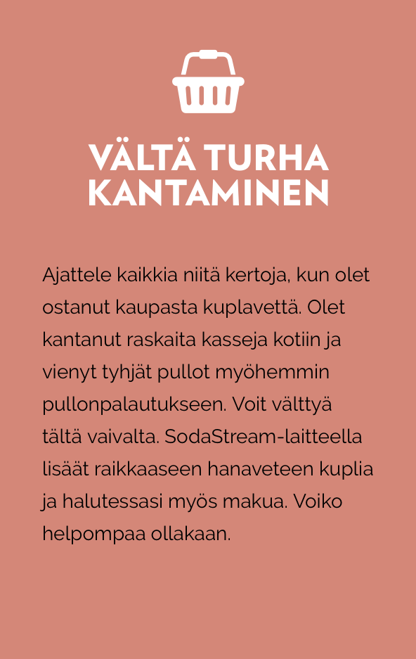Vältä turha kantaminen