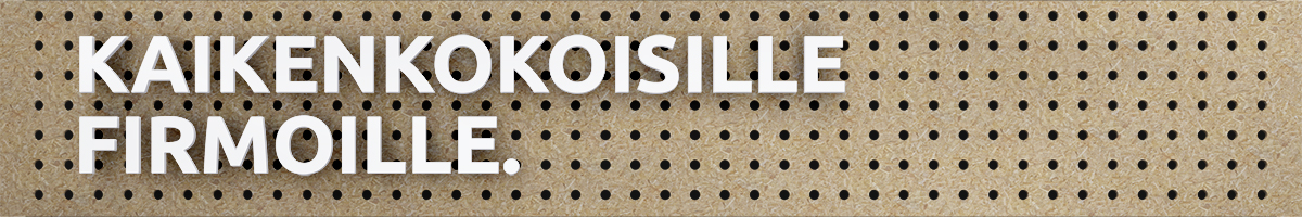 Kaikenkokosille firmoille.