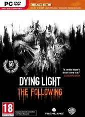 Dying Light: Enhanced Edition - The Following -peli, PC